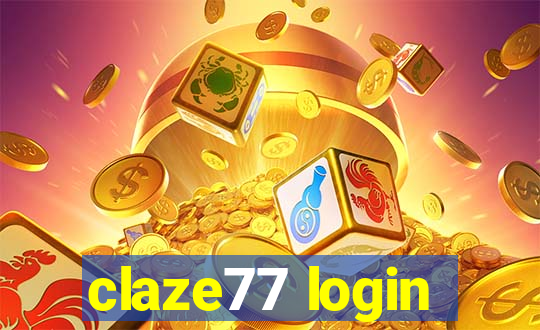 claze77 login